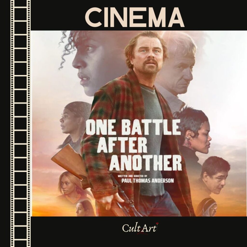 Σκέψεις CultArt: One Battle After Another